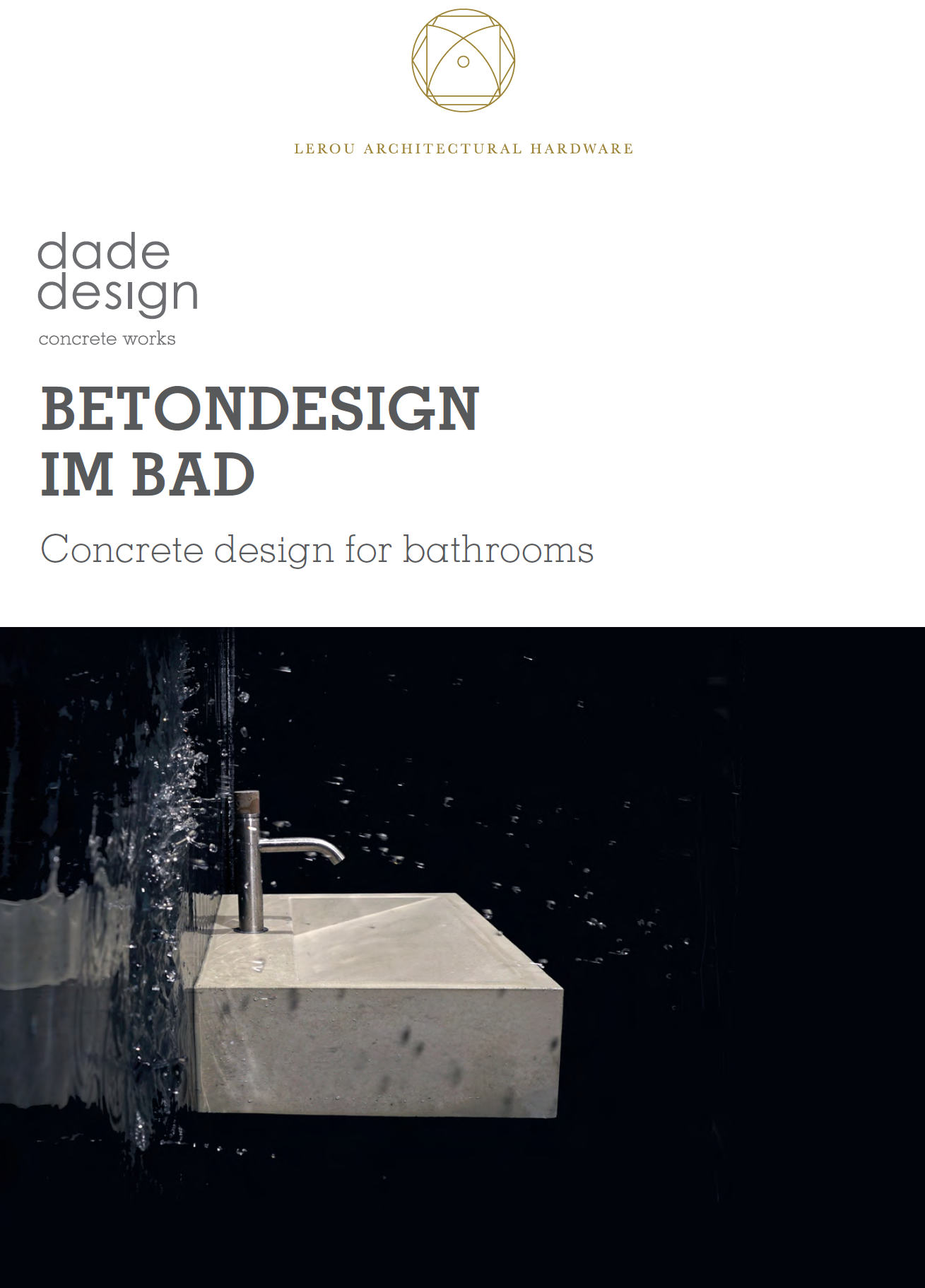 Lerou Dade Design Concrete Bathrooms
